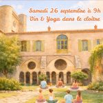 atelier dégustation - vin & yoga dans le cloître de l'abbaye