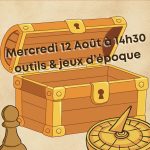Atelier enfant - outils & jeux d'époque
